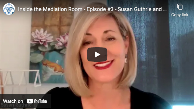 inside mediation room susan guthrie woody mosten